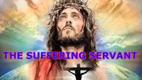What means 'The Suffering Servant'?
