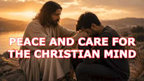 Bíblia Online What is 'Peace and care for the Christian mind'?